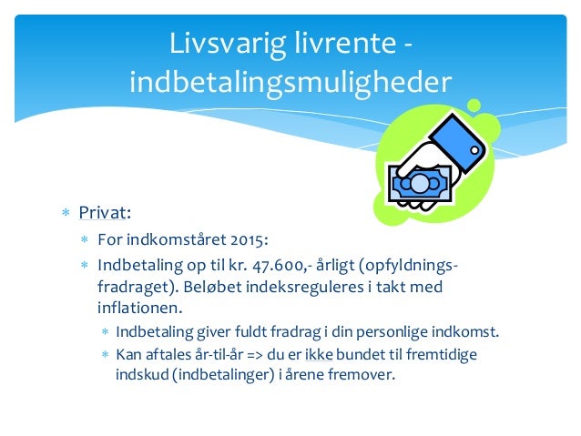livsvarig livrente fradrag livsvarig livrente fradrag
